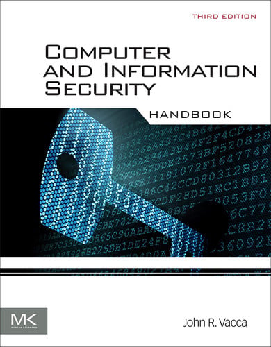 Computer and Information Security Handbook by John Vacca