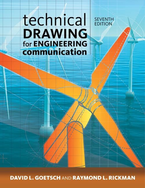 Technical Drawing for Engineering Communication 7th Edition