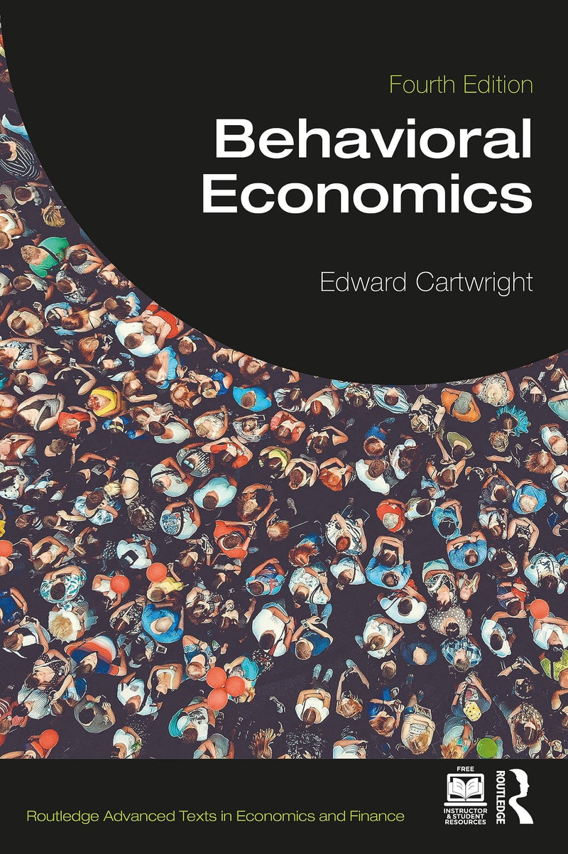 Behavioral Economics 4th Edition