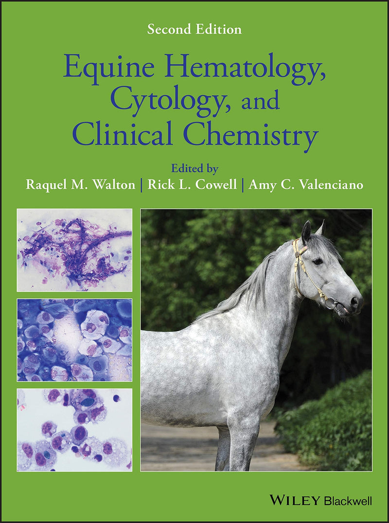 Equine Hematology, Cytology, and Clinical Chemistry 2nd Edition