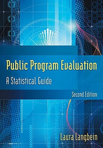 Public Program Evaluation A Statistical Guide 2nd Edition