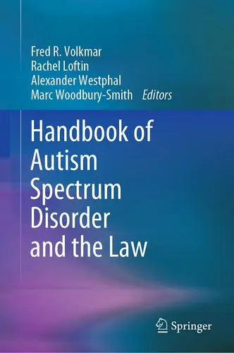 Handbook of Autism Spectrum Disorder and the Law ISBN 9783030709129