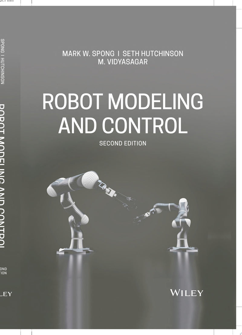 Robot Modeling and Control 2nd Edition