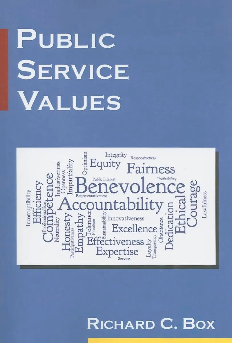 Public Service Values by Richard C. Box 1st Edition ISBN 9780765643650