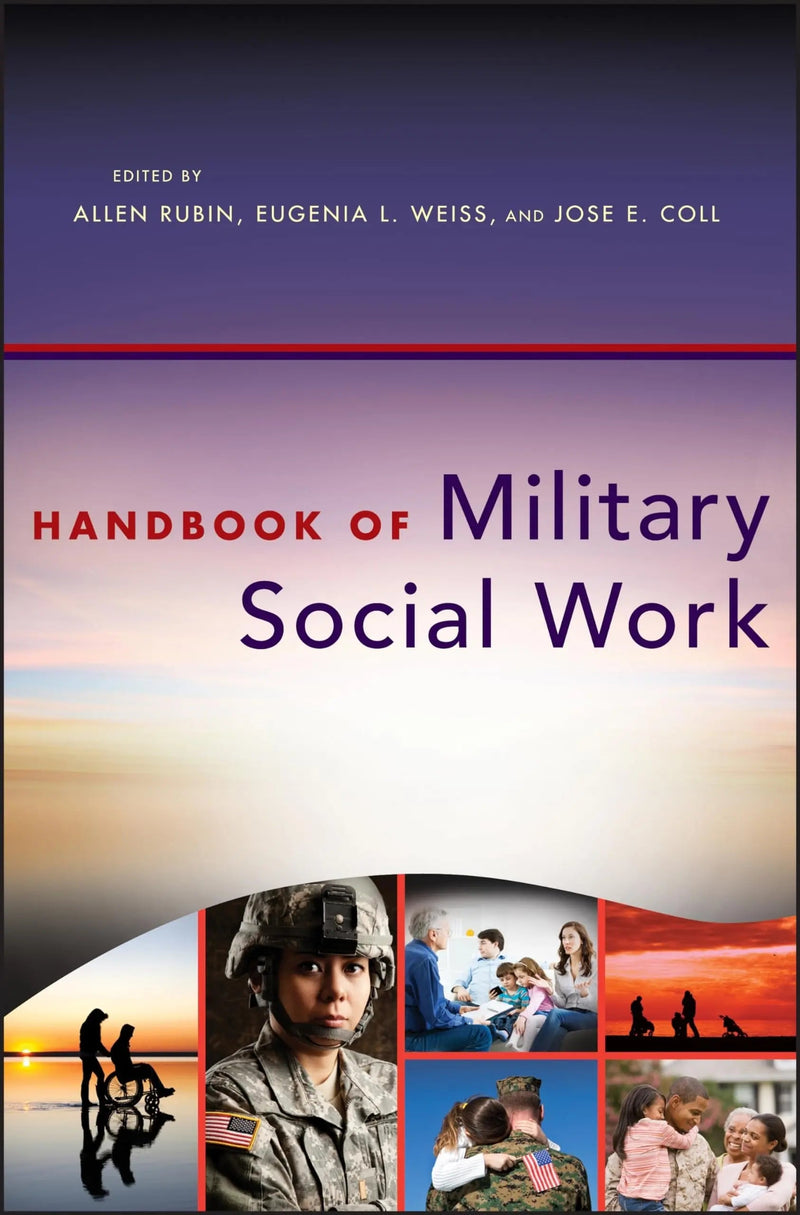 Handbook of Military Social Work by Allen Rubin 1st Edition ISBN 9781118067833