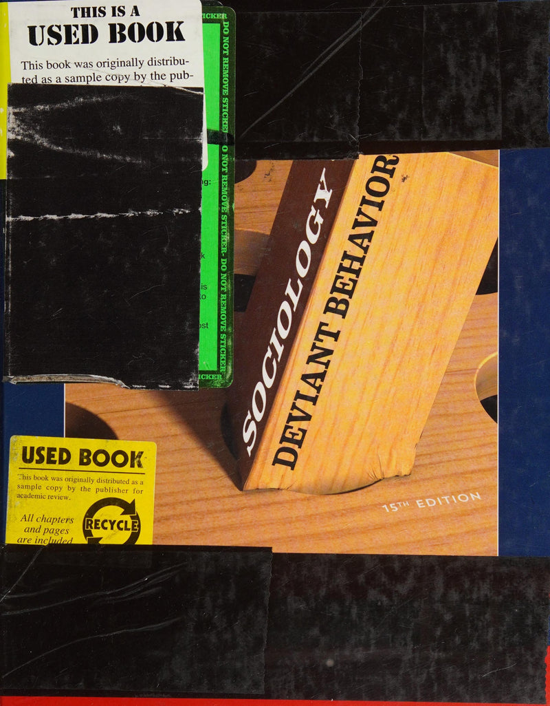 Sociology of Deviant Behavior by Marshall B. Clinard 15th Edition