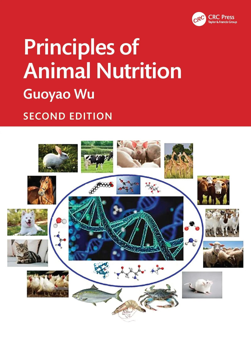 Principles of Animal Nutrition by Wu 2nd Edition ISBN 9781032490885