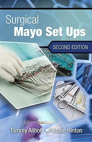 Surgical Mayo Setups, Spiral bound Version by Tammy Allhoff 2nd Edition