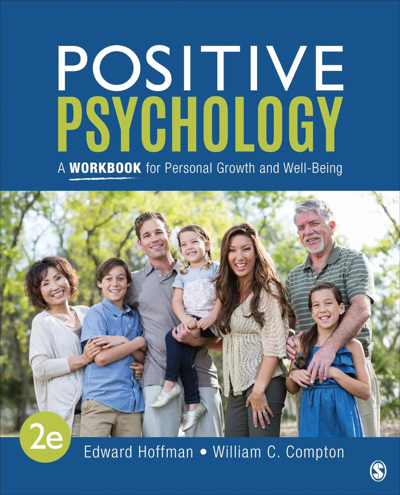 Positive Psychology A Workbook for Personal Growth and Well-Being by Edward L. Hoffman ISBN 9781071821718