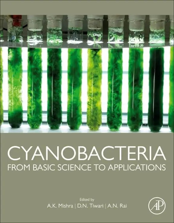 Cyanobacteria From Basic Science to Applications by A.K. Mishra 1st Edition ISBN 9780128146675