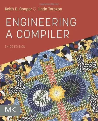 Engineering a Compiler by Keith D. Cooper 3rd Edition ISBN 9780128154120