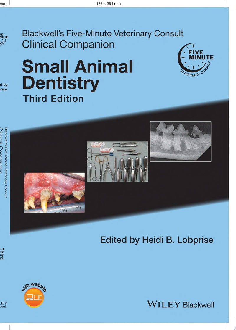 Blackwell's Five-Minute Veterinary Consult Clinical Companion Small Animal Dentistry 3rd Edition