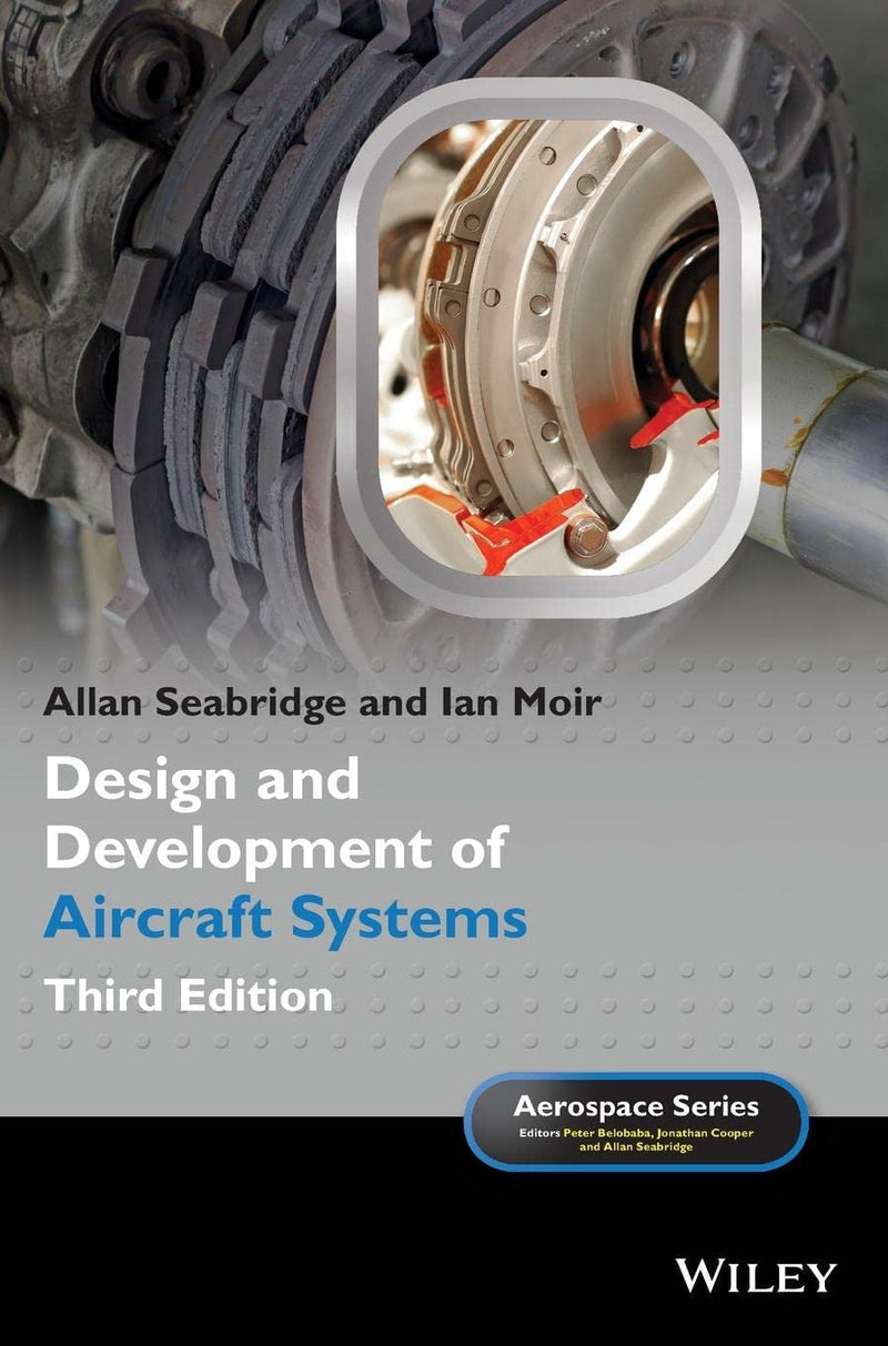 Design and Development of Aircraft Systems 3rd Edition