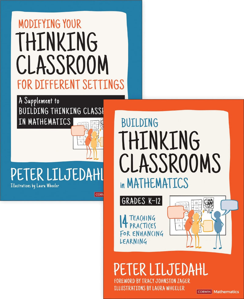 BUNDLE: Liljedahl: Building Thinking Classrooms in Mathematics, Grades K-12 + Liljedahl: Modifying Your Thinking Classroom for Different Settings by Peter Liljedahl 1st Edition ISBN 9781071870907