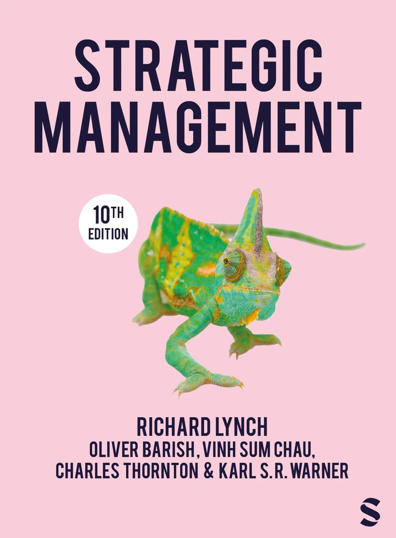 Strategic Management by Richard Lynch 10th Edition ISBN 9781529672558
