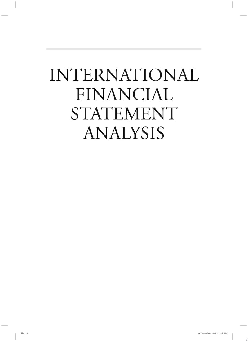 International Financial Statement Analysis by Thomas R. Robinson 4th Edition ISBN 9781119628057