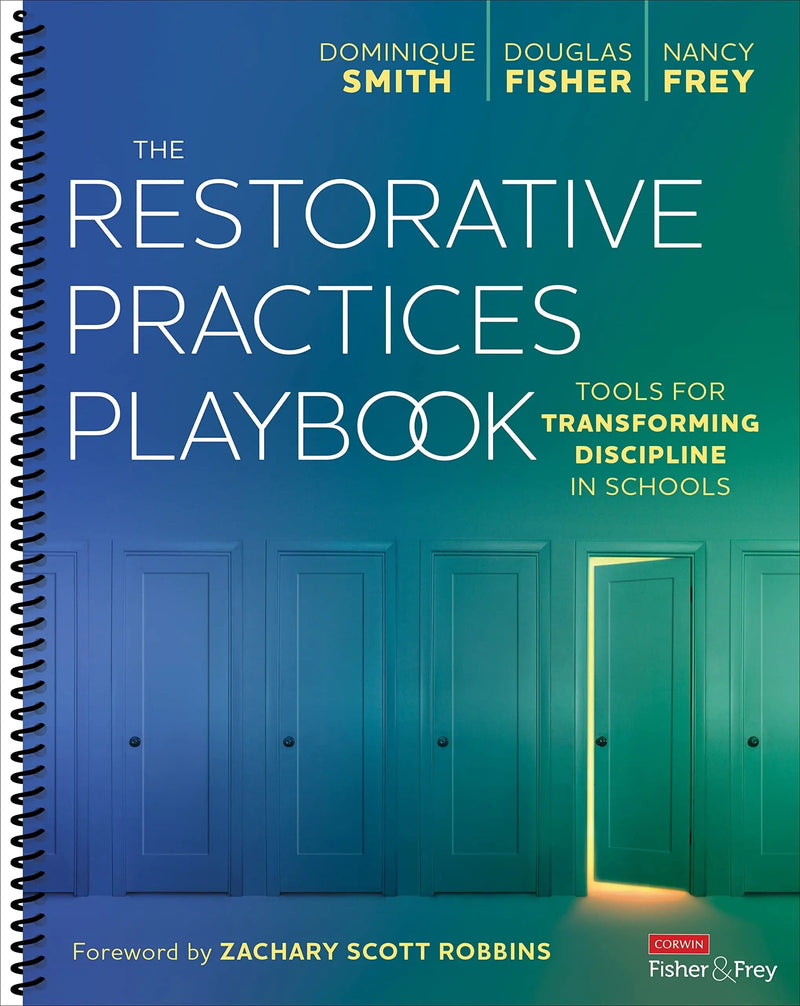 The Restorative Practices Playbook Tools for Transforming Discipline in Schools by Dominique Smith 1st Edition ISBN 9781071884584