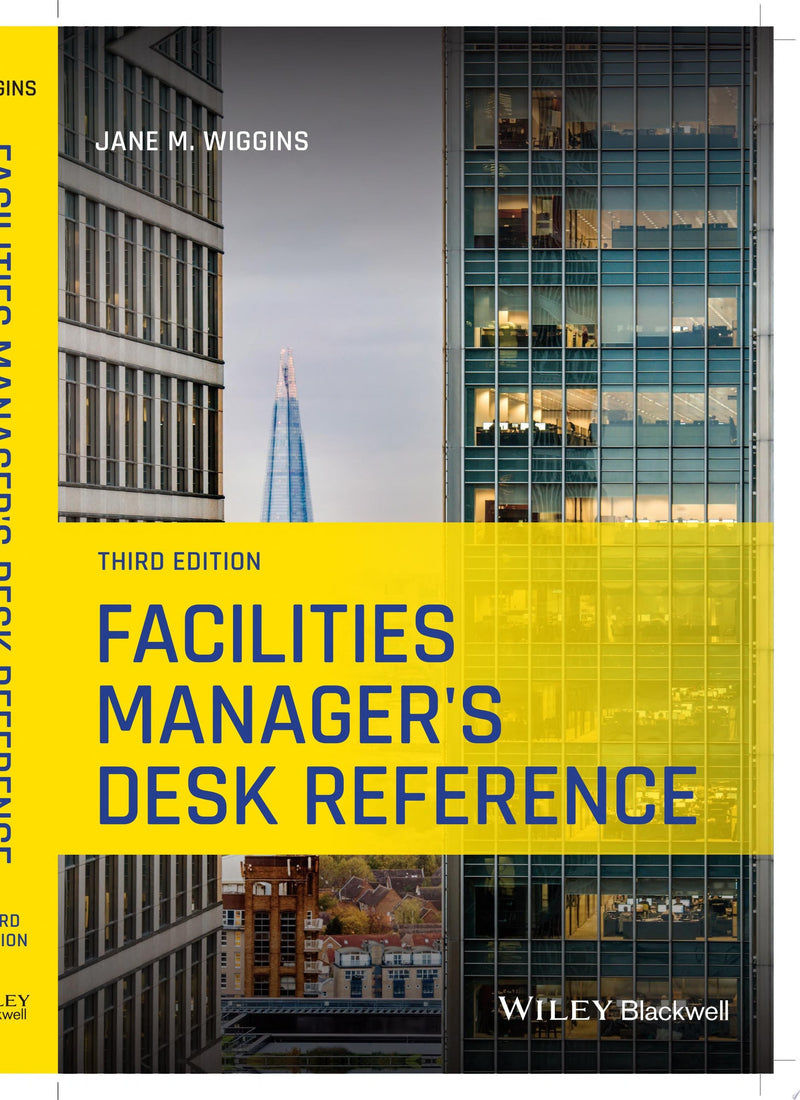Facilities Manager's Desk Reference 3rd Edition