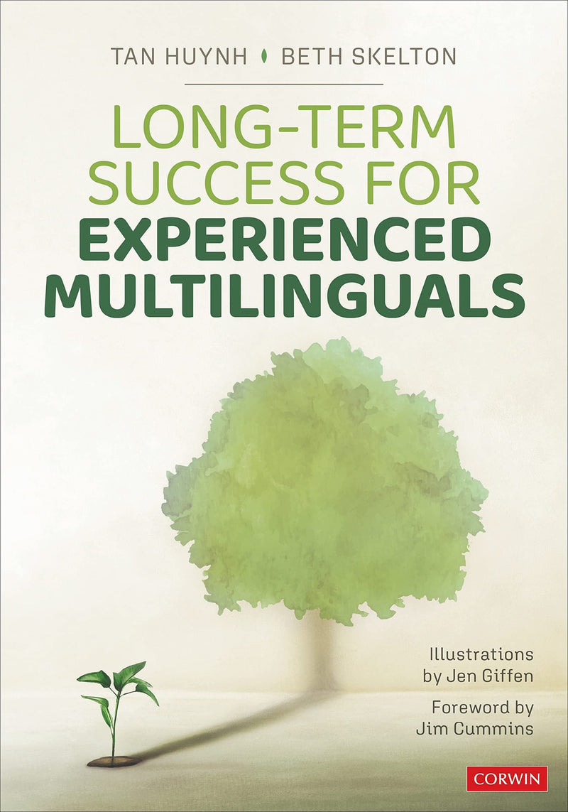 Long-Term Success for Experienced Multilinguals by Tan Huynh 1st Edition