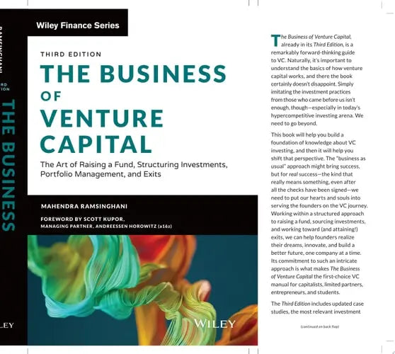 The Business of Venture Capital The Art of Raising a Fund, Structuring Investments, Portfolio Management, and Exits by Mahendra Ramsinghani ISBN: 978-1119639688