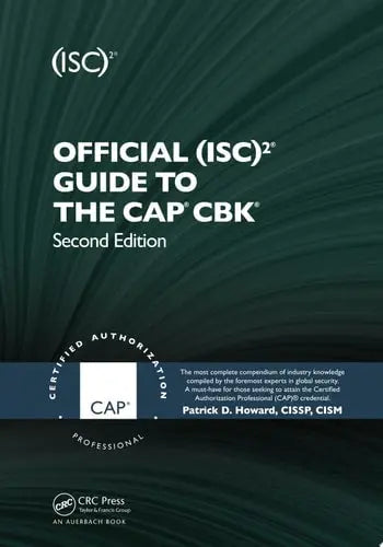 Official (ISC)2® Guide to the CAP® CBK®, Second Edition by Patrick D. Howard ISBN: 978-1439820759