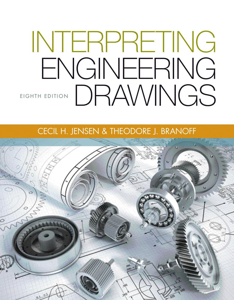 Interpreting Engineering Drawings 8th Edition