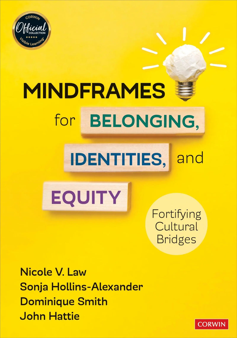 Mindframes for Belonging, Identities, and Equity Fortifying Cultural Bridges by Nicole Law 1st Edition ISBN 9781071910825