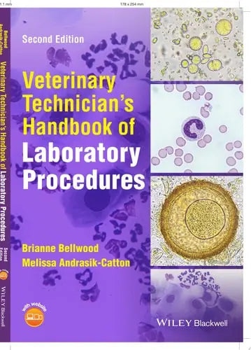 Veterinary Technician's Handbook of Laboratory Procedures by Brianne Bellwood ISBN: 978-1119672616