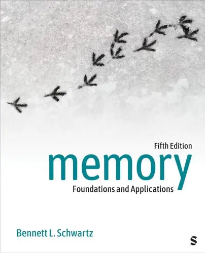 Memory Foundations and Applications by Bennett L. Schwartz ISBN: 978-1071930663