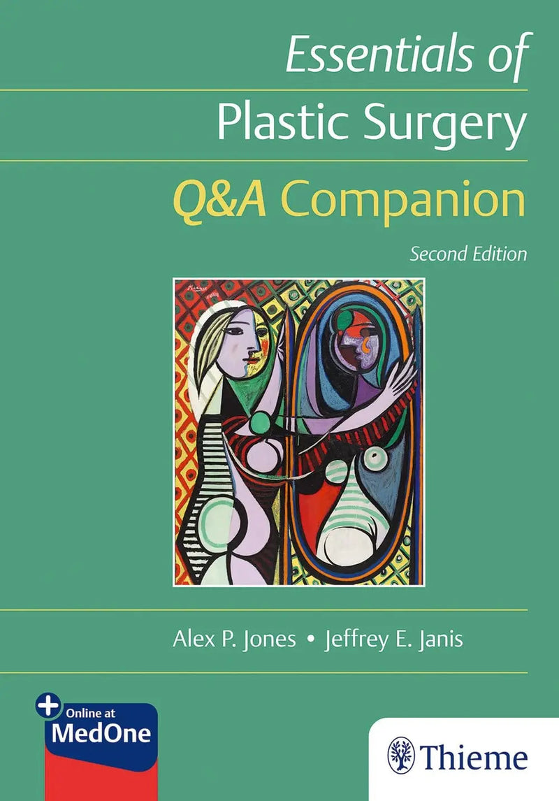 Essentials of Plastic Surgery: Q&a Companion by Alex P Jones 2nd Edition ISBN 9781684200900