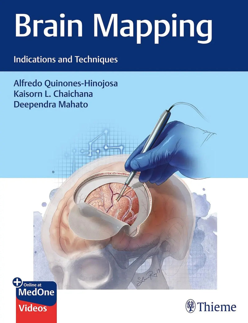Brain Mapping Indications and Techniques by Alfredo Quinones-Hinojosa 1st Edition ISBN 9781684200924
