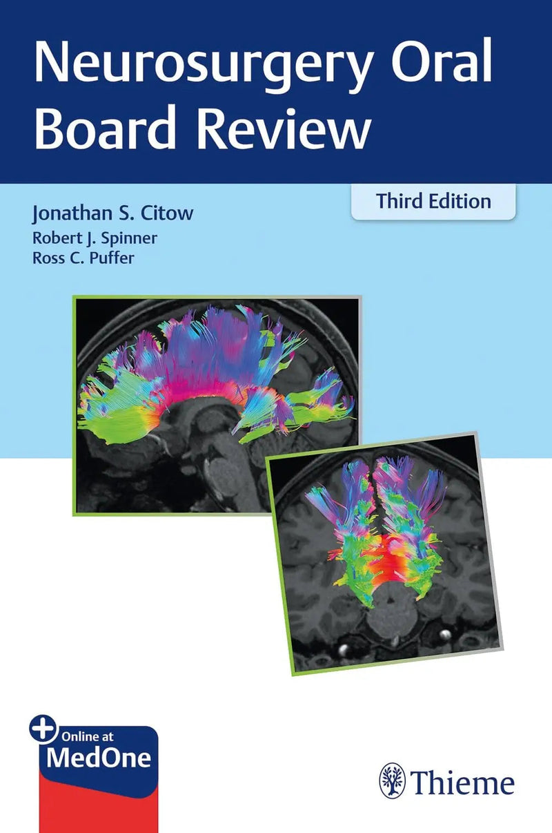 Neurosurgery Oral Board Review by Jonathan Stuart Citow 3rd Edition ISBN 9781684201266