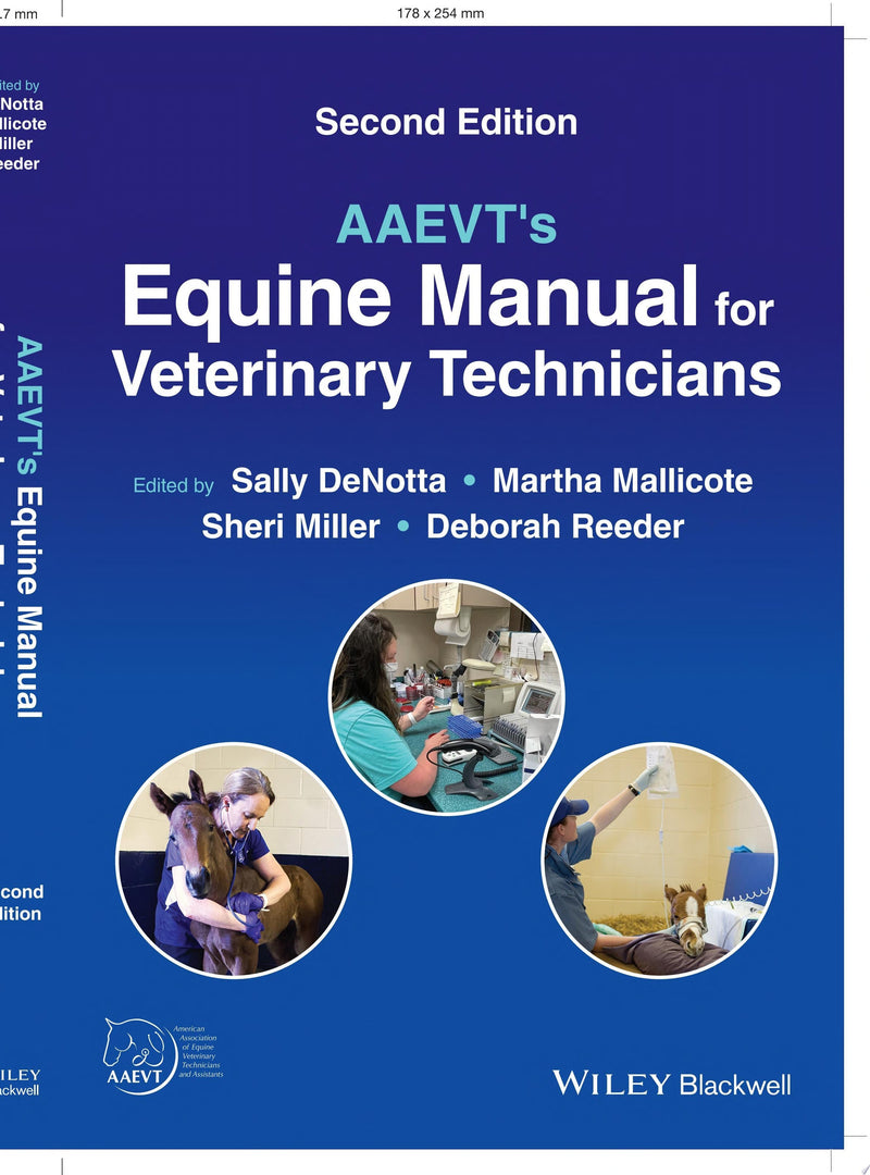 AAEVT's Equine Manual for Veterinary Technicians 2nd Edition