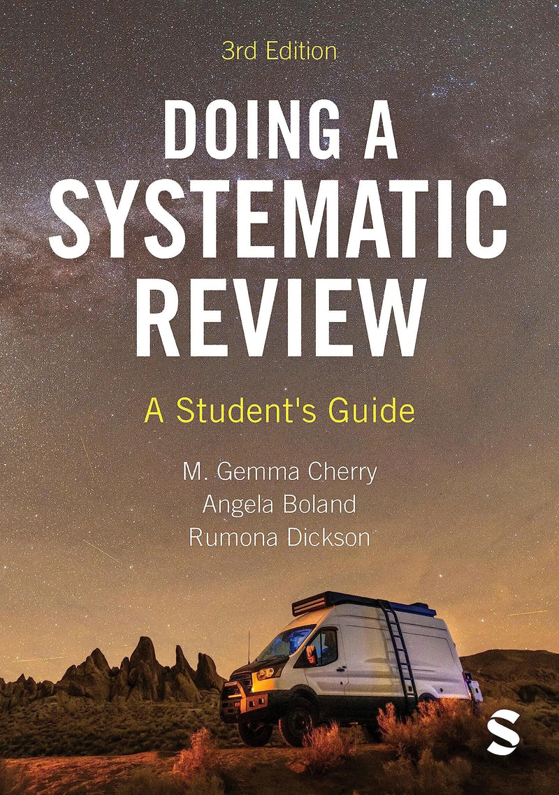 Doing a Systematic Review A Student's Guide by M. Gemma Cherry 3rd Edition ISBN 9781529740974