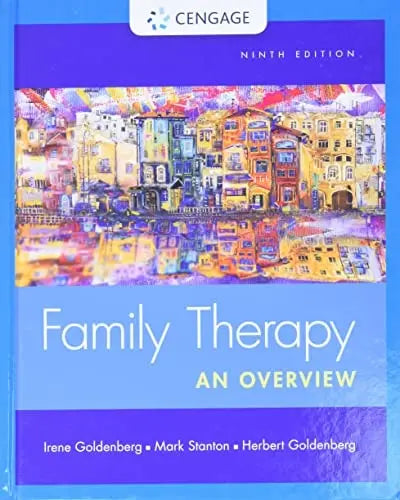 Family Therapy: An Overview by Irene Goldenberg ISBN: 978-1305092969