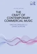 The Craft of Contemporary Commercial Music by Greg McCandless 2nd Edition ISBN 9781032662671