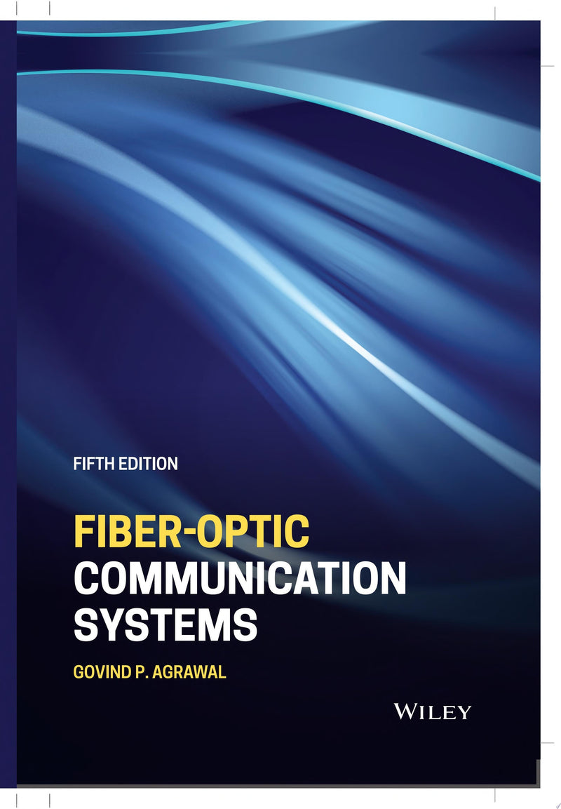 Fiber-Optic Communication Systems 5th Edition
