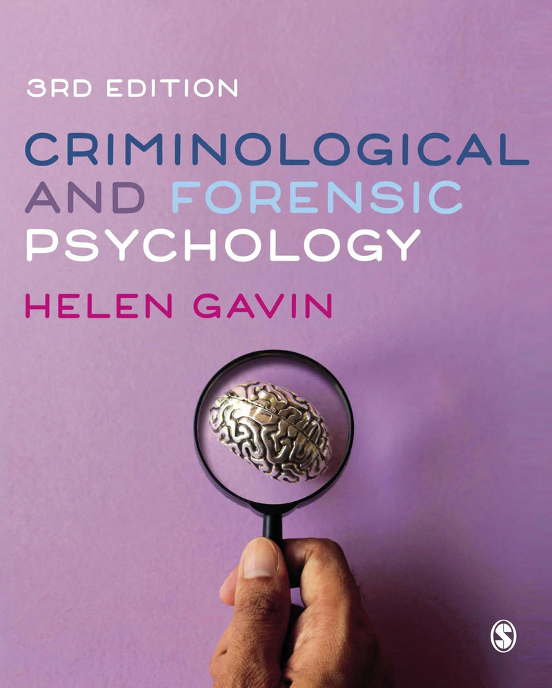 Criminological and Forensic Psychology by Helen Gavin 3rd Edition ISBN 9781529791464