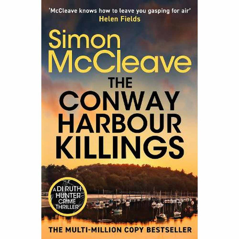 The Conway Harbour Killings by Simon Mccleave