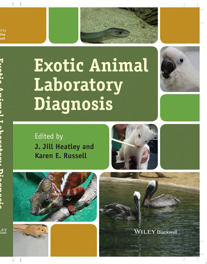 Exotic Animal Laboratory Diagnosis 1st Edition