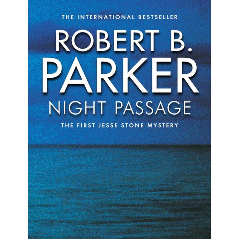 Night Passage by Robert B Parker
