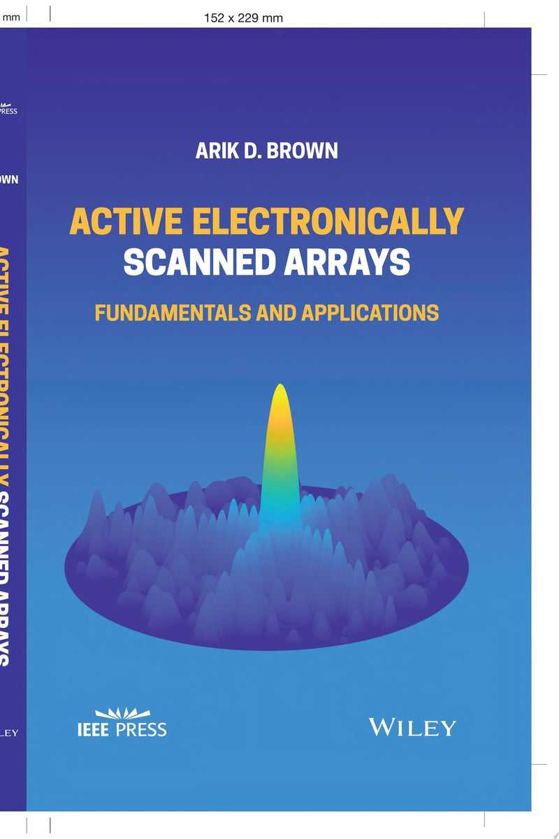 Active Electronically Scanned Arrays Fundamentals and Applications 1st Edition
