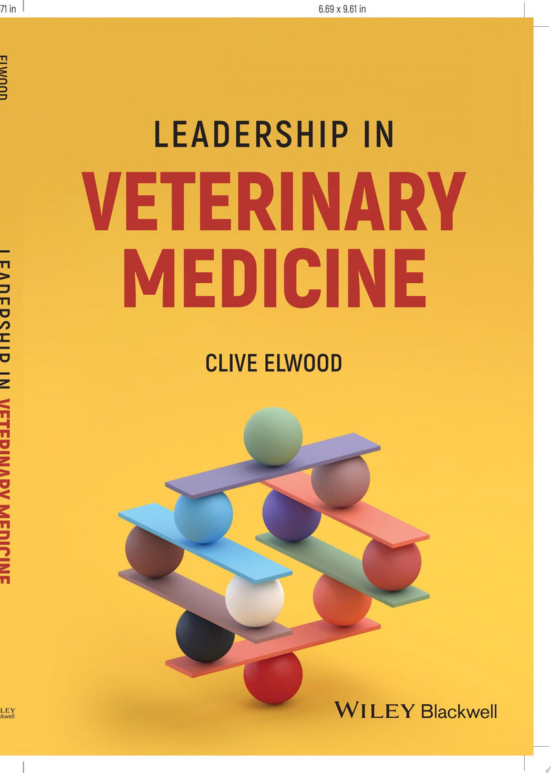Leadership in Veterinary Medicine 1st Edition