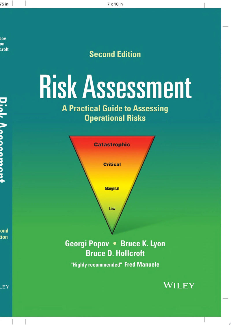 Risk Assessment A Practical Guide to Assessing Operational Risks by Georgi Popov 2nd Edition ISBN 9781119755920