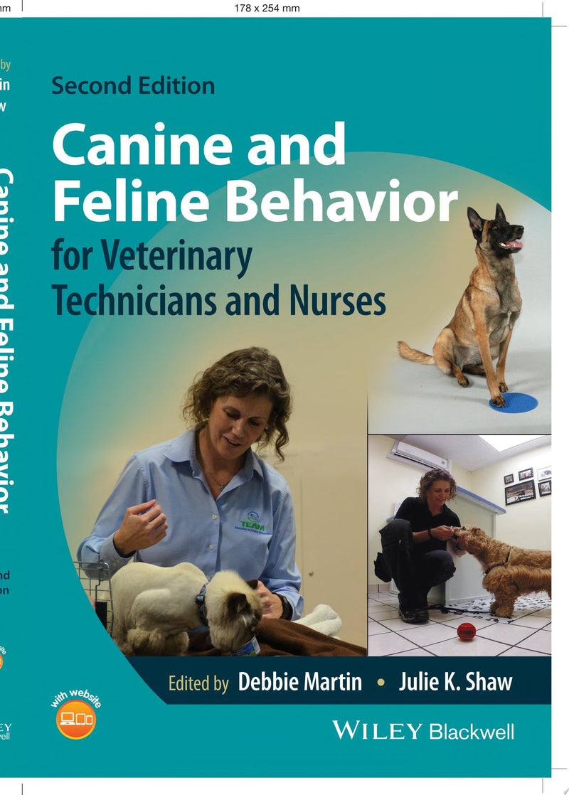 Canine and Feline Behavior for Veterinary Technicians and Nurses 2nd Edition
