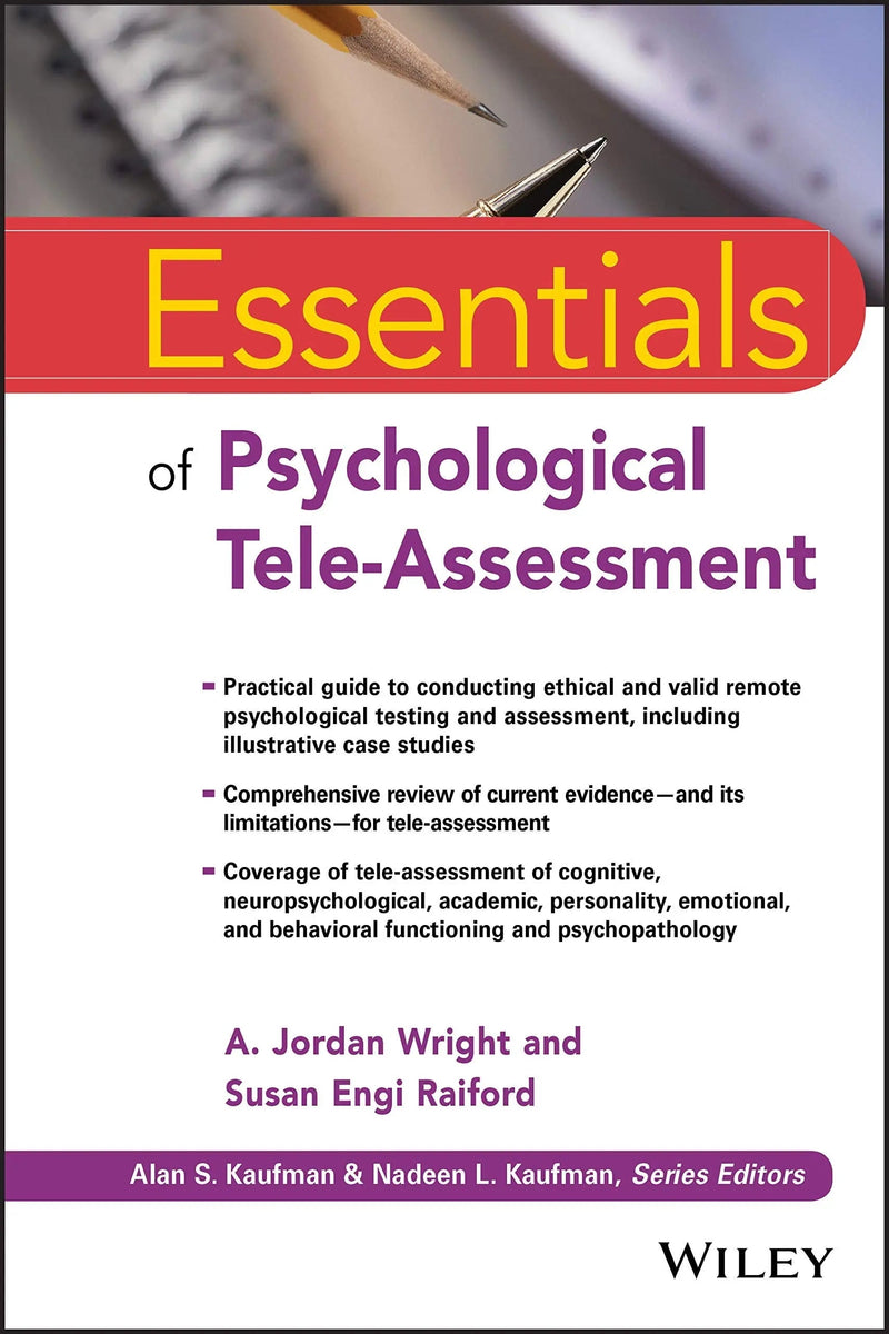 Essentials of Psychological Tele-Assessment by A. Jordan Wright 1st Edition ISBN 9781119771883