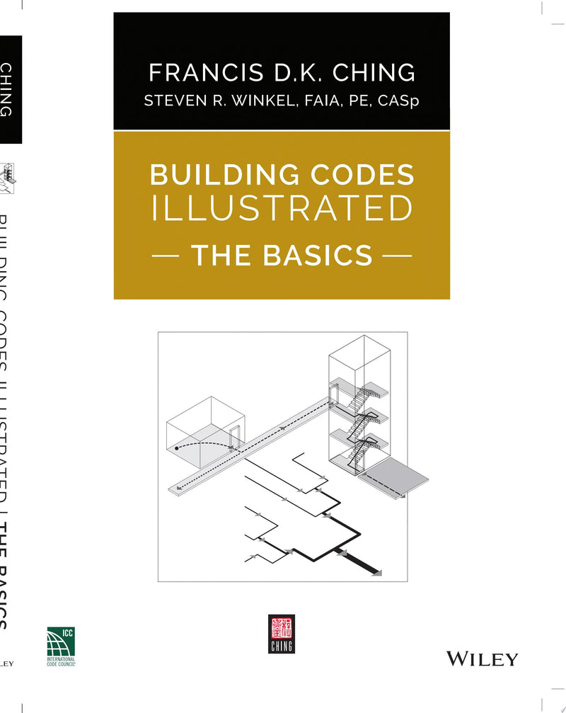 Building Codes Illustrated: The Basics 1st Edition