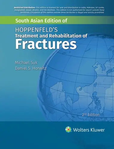 Hoppenfeld's Treatment and Rehabilitation of Fractures by Michael Suk ISBN: 978-1451185683