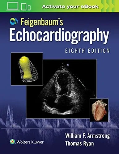 Feigenbaum's Echocardiography by William F. Armstrong ISBN: 978-1451194272