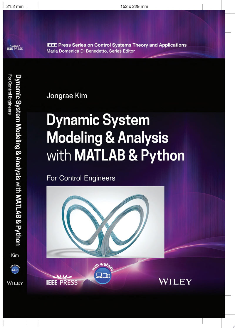 Dynamic System Modelling and Analysis with MATLAB and Python For Control Engineers 1st Edition